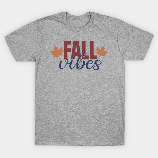 Fall vibes T-Shirt by Peach Lily Rainbow